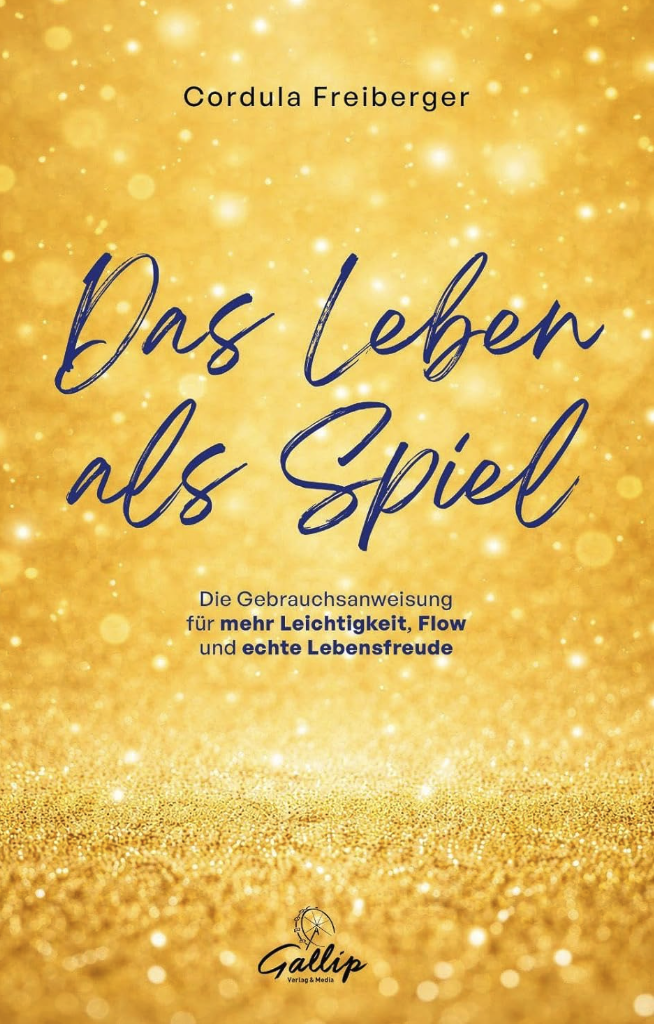 Buch: Das Leben als Spiel von Cordula Freiberger